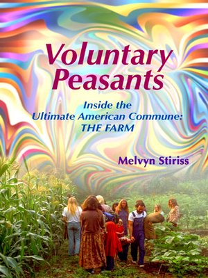 cover image of Voluntary Peasants/Life Inside the Ultimate American Commune